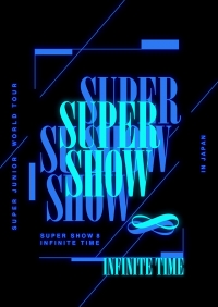 SUPER JUNIOR、ワールドツアー「SUPER SHOW 8：INFINITE TIME'' in JAPAN」公演DVD /Blu-rayが3/25発売決定！