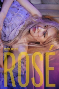 ROSÉ（BLACKPINK）3月12日 ソロとしてファースト・シングル発表