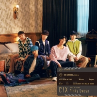 CIX、待望の来日決定！CIX 1st CONCERT <REBEL> in JAPAN -Pinky Swear- と題し、8月7日（日）東京・中野サンプラザにて日本初の単独コンサート開催！