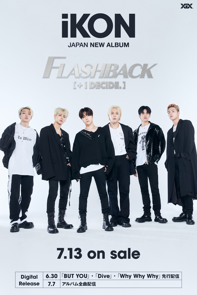 iKON、JAPAN NEW ALBUM『FLASHBACK [+ i  DECIDE]』新ビジュアル解禁!!韓流芸能,韓流k-pop,韓流写真,イベント情報が満載THE FACT JAPAN