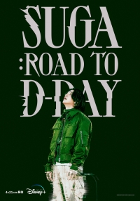 BTS・SUGAの最新ソロアルバムの制作過程に密着！！『SUGA:Road to D-DAY』新たな夢を探しに世界を横断するロードムービー！ディズニープラス「スター」で4月21日(金)より配信スタート！ティザービジュアルと予告編も到着！